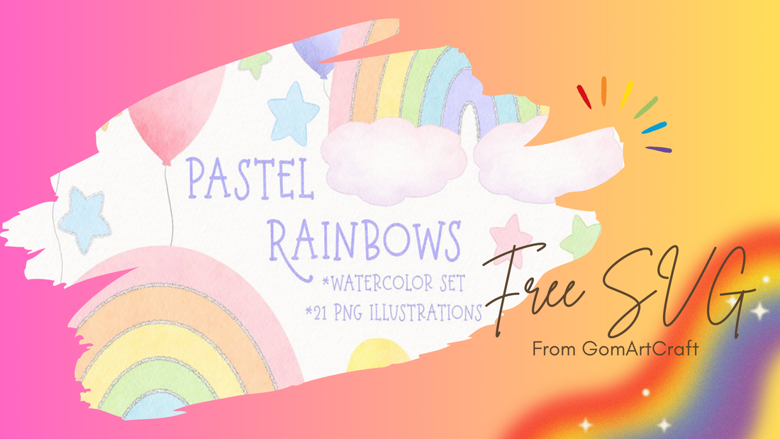 Free Templates - Pastel Rainbow Set - Cricut File - GomArtCraft