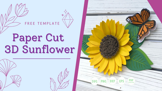 Free Templates - Paper Cut 3D Sunflower - Cricut File - GomArtCraft