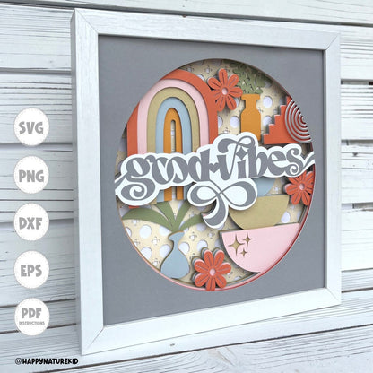 Good Vibes shadow box svg, Shadow box svg, good vibes svg, Boho svg, boho Shadow box, Shadow Box, Cricut svg