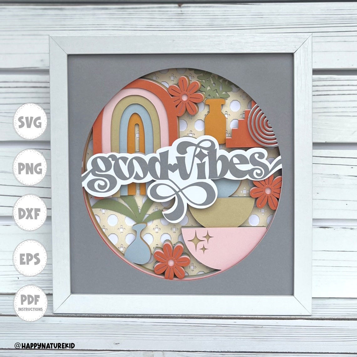 Good Vibes shadow box svg, Shadow box svg, good vibes svg, Boho svg, boho Shadow box, Shadow Box, Cricut svg